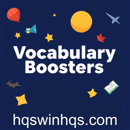 Enhance Your Lexicon with 'Vocabulary Boosters' on Winhqs